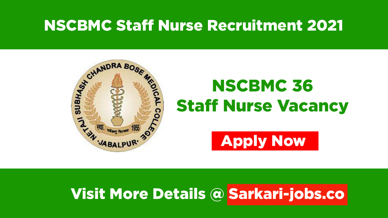 NSCBMC Staff Nurse Recruitment 2021