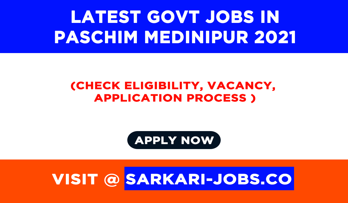 jobs in Paschim Medinipur