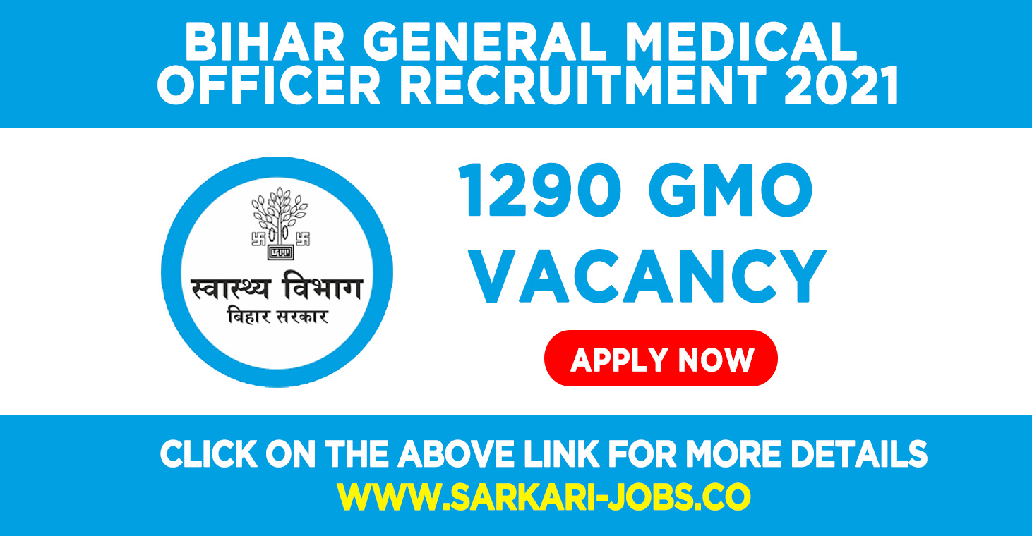 Bihar General Medical Officer Recruitment 2021